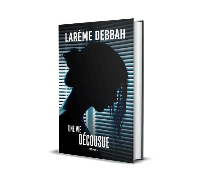 Livre "Une vie décousue" Larème Debbah